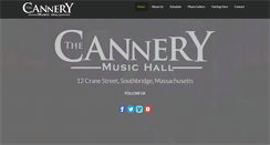 Desktop Screenshot of cannerymusichall.com